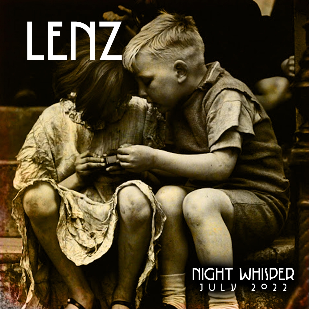 Lenz-Night-Whisper-July-2022